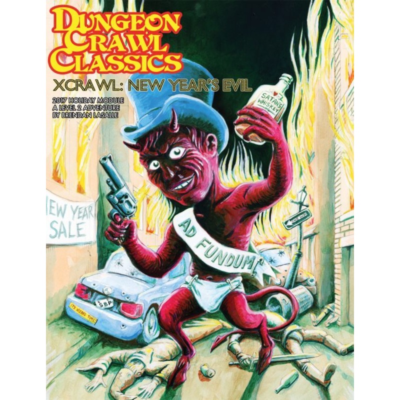 Dungeon Crawl Classics RPG: New Year’s Evil (2017 Holiday Module)