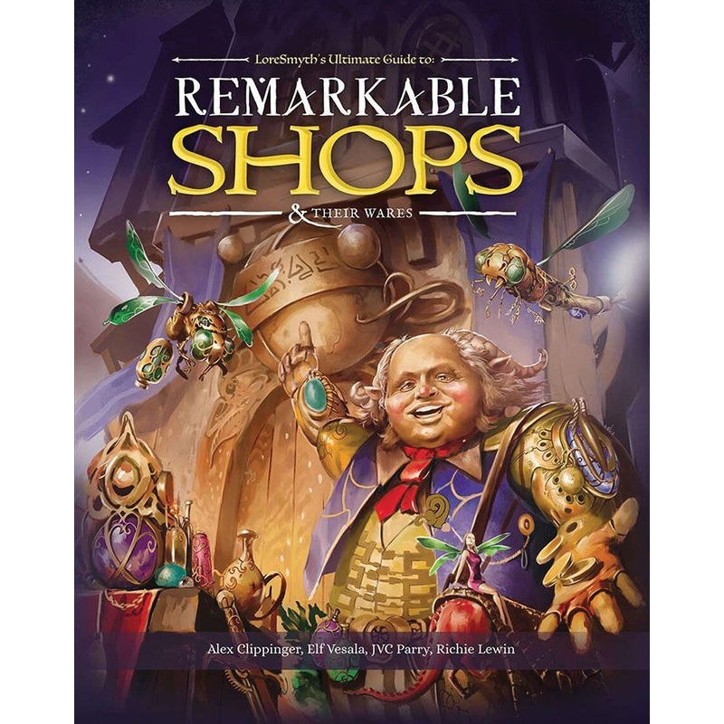 Remarkable Shops & Their Wares (D&D 5e Compatible)