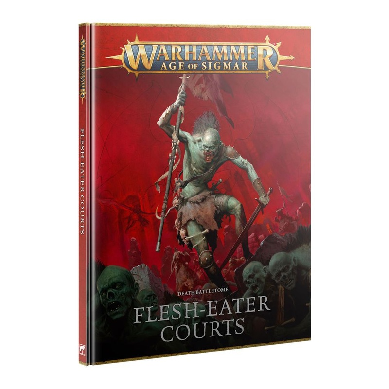 Age of Sigmar Death Battletome: Flesh-eater Courts AoS FEC Battletome