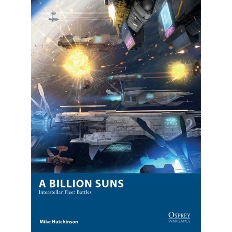 A Billion Suns: Interstellar Fleet Battles