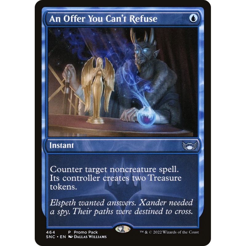 An Offer You Can’t Refuse (SNC-464) – Streets of New Capenna Foil [Uncommon]