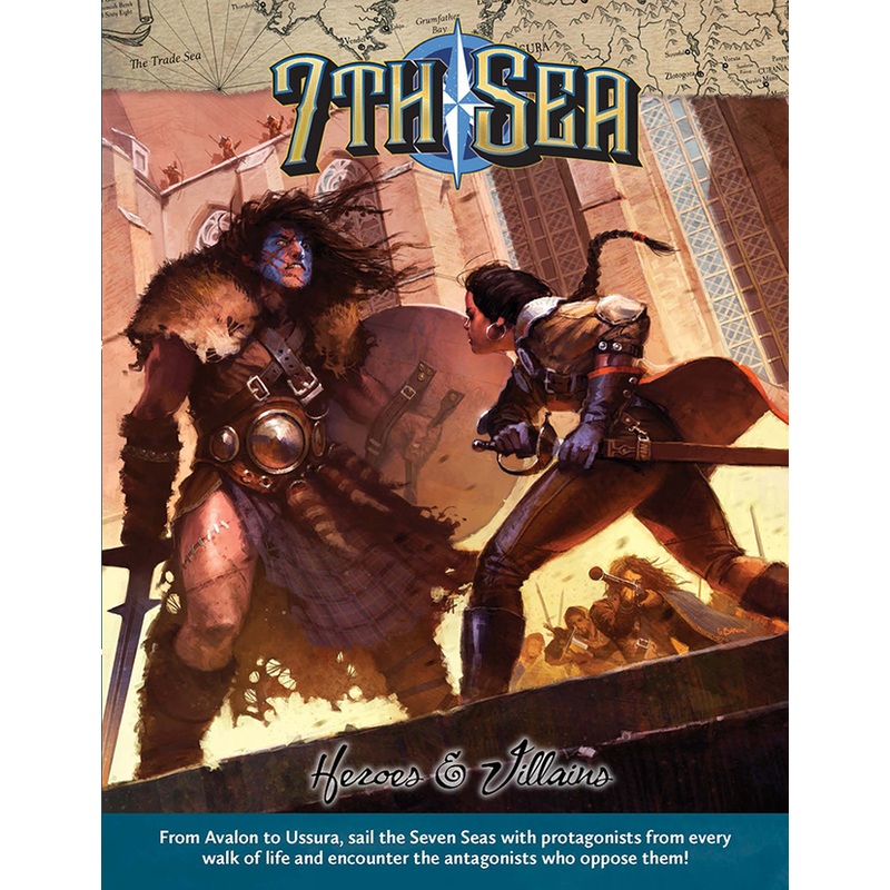 7th Sea: Heroes and Villains
